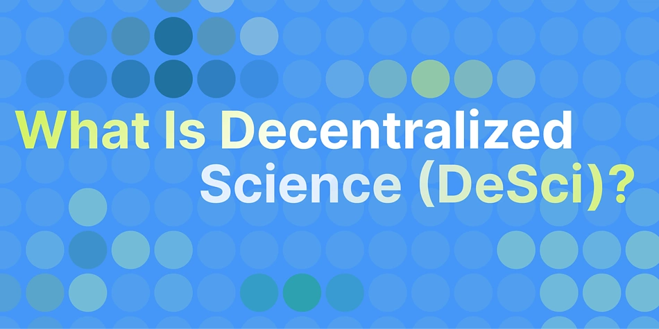 Exploring the Uncharted Decentralized Science (DeSci)